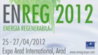 ENREG Energia Regenerabilă 2012 Târg Internaţional şi Conferinţe pentru Energia Regenerabilă şi Eficienţă Energetică în Construcţii şi Renovări Locaţie: Expo Arad International, Arad Data: 25 – 27 Aprilie 2012 ENREG ENERGIA REGENERABILA® este singurul...